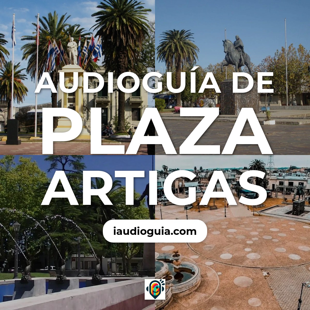 Audioguía de Plaza Artigas