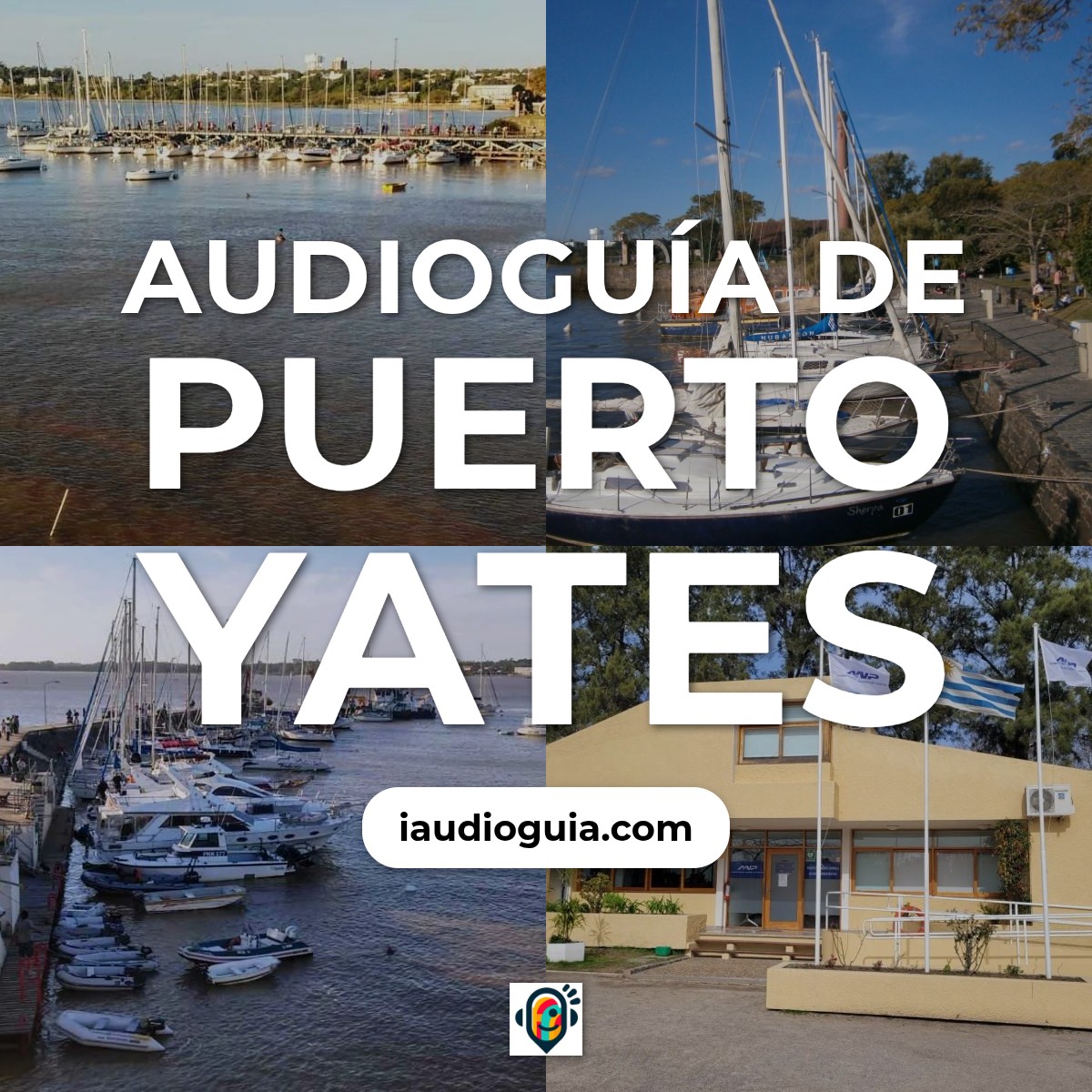 Audioguía de Puerto Yates