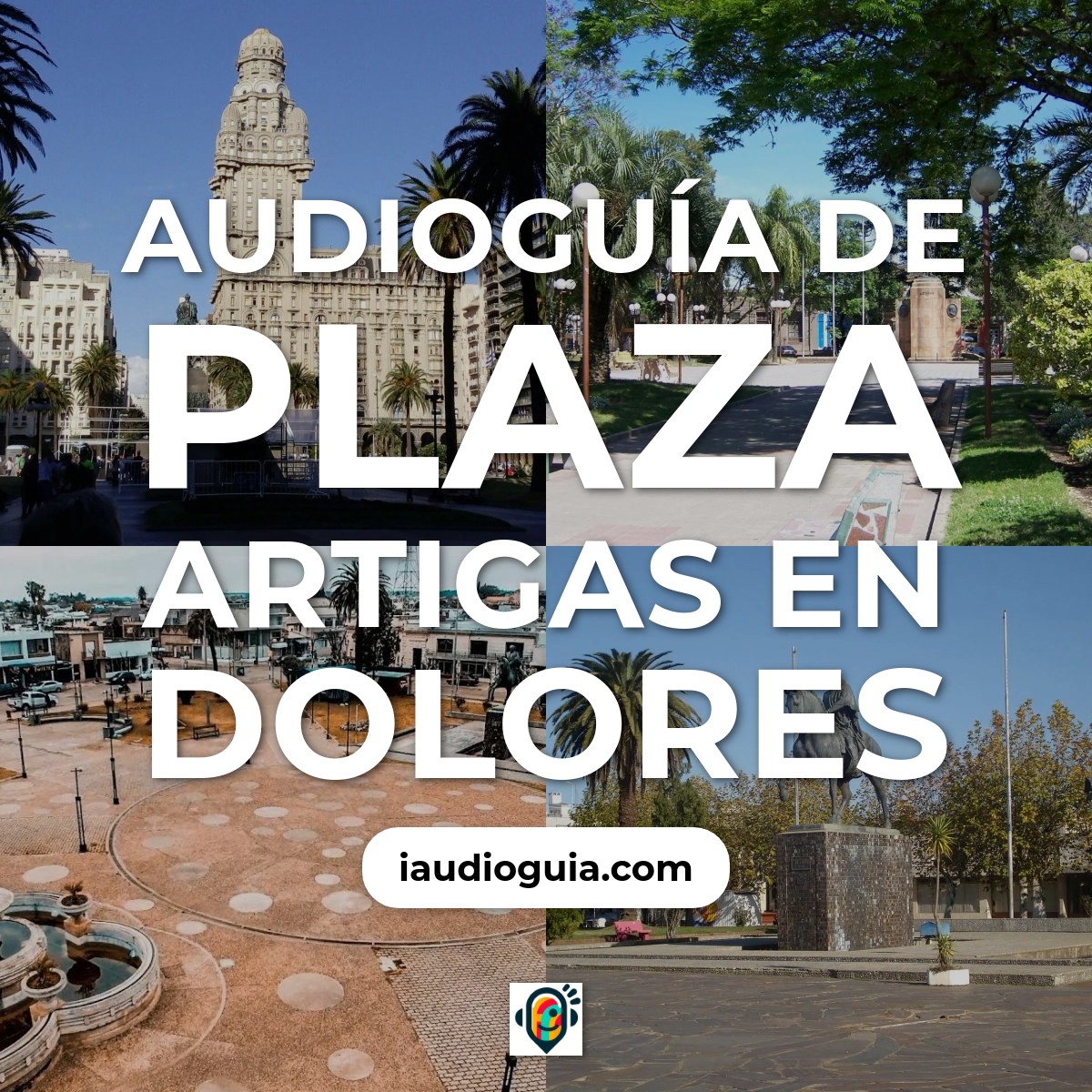 Audioguía de Plaza Artigas