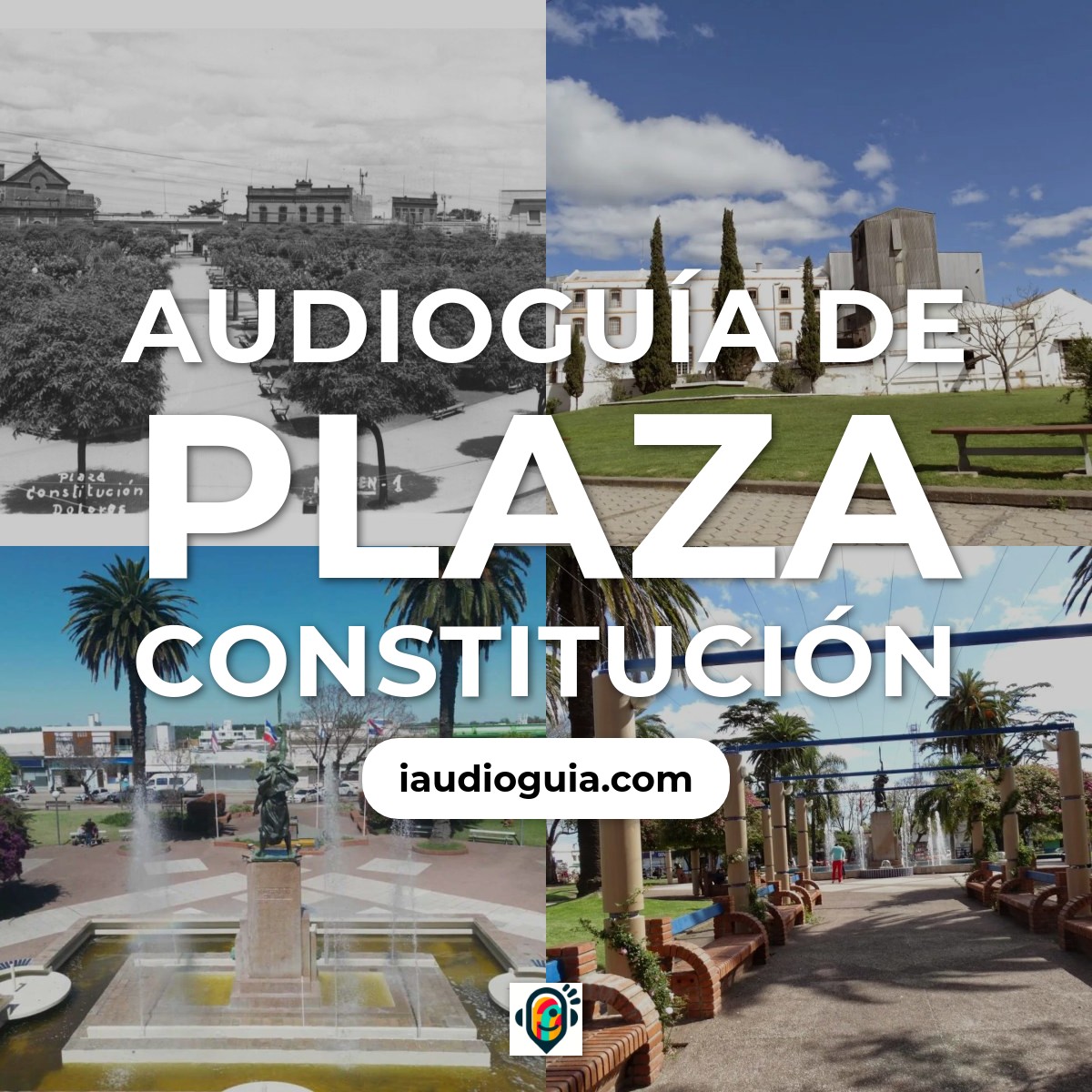 Audioguía de Plaza Constitucion