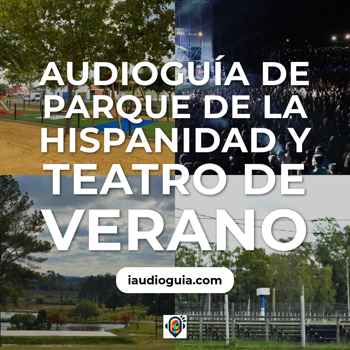 Parque de la Hispanidad y Teatro de Verano