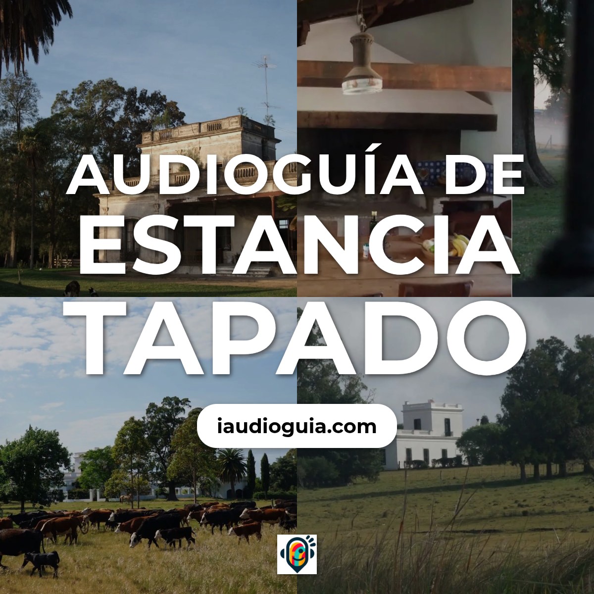 Audioguía de Estancia Tapado