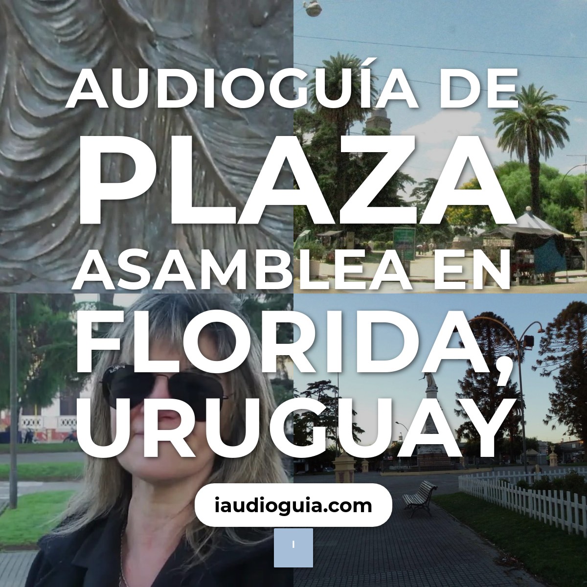 Audioguía de Plaza Asamblea