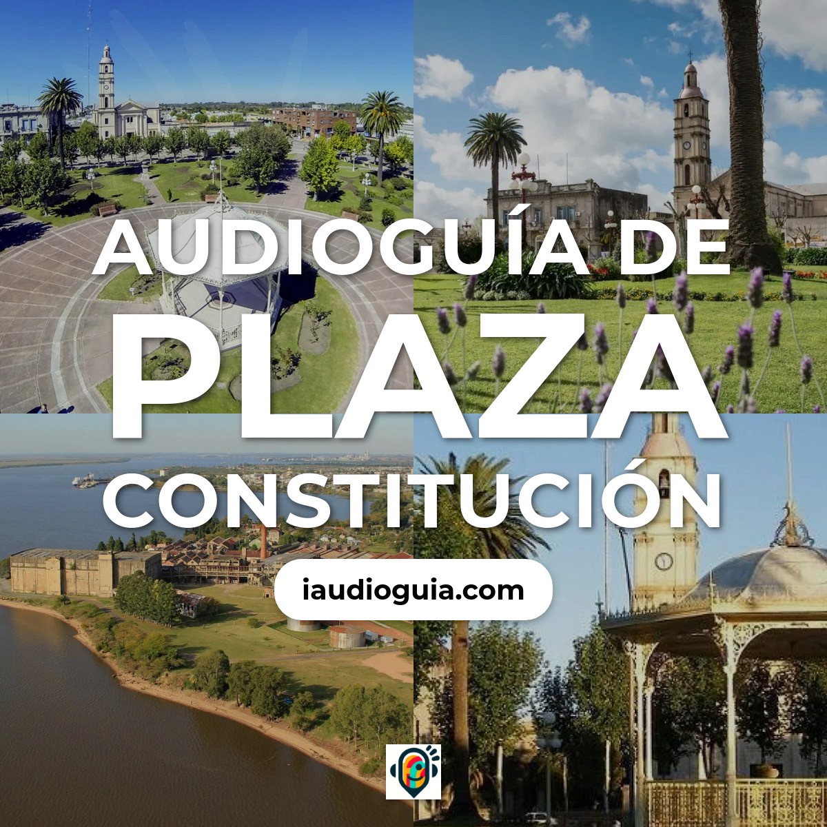 Audioguía de Plaza Constitucion