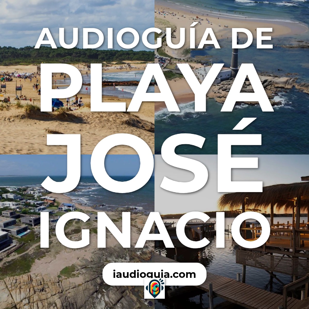Audioguía de Playa Jose Ignacio