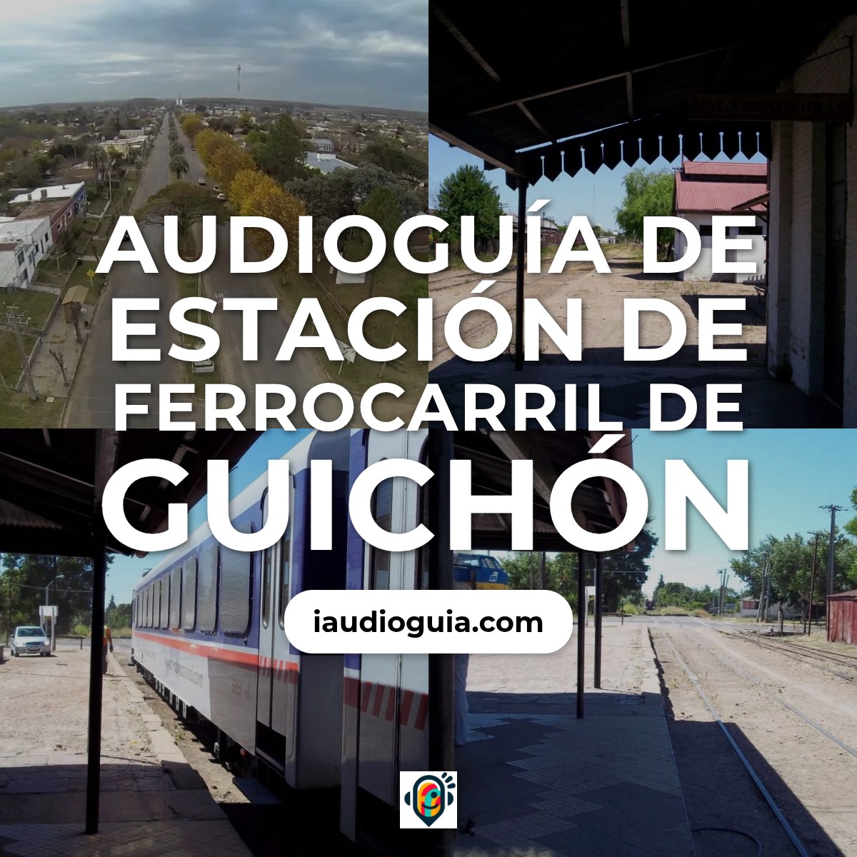 Audioguía de Estacion Ferrocarril