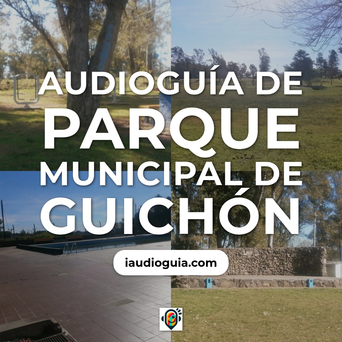 Audioguía de Parque Municipal