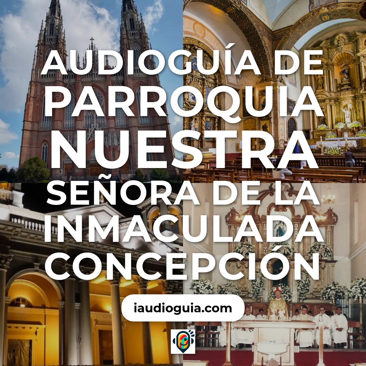 Audioguía de Parroquia Nuestra Senora Inmaculada Concepcion