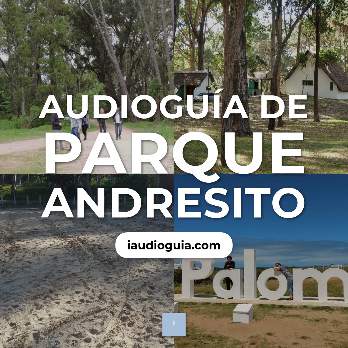 Audioguía de Parque Andresito