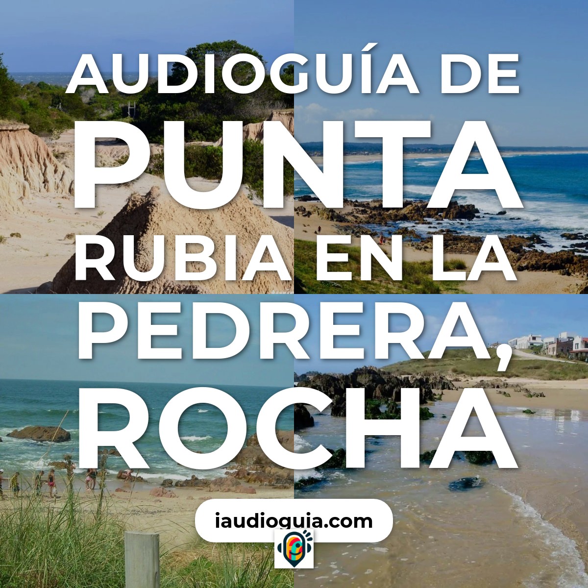 Audioguía de Punta Rubia
