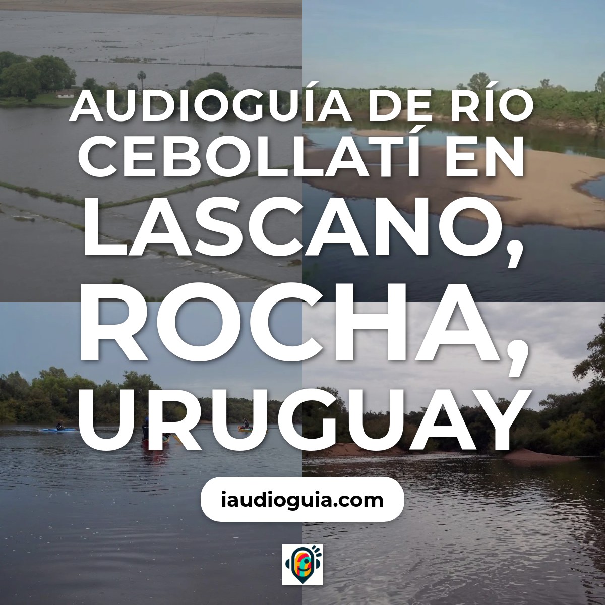 Audioguía de Rio Cebollati