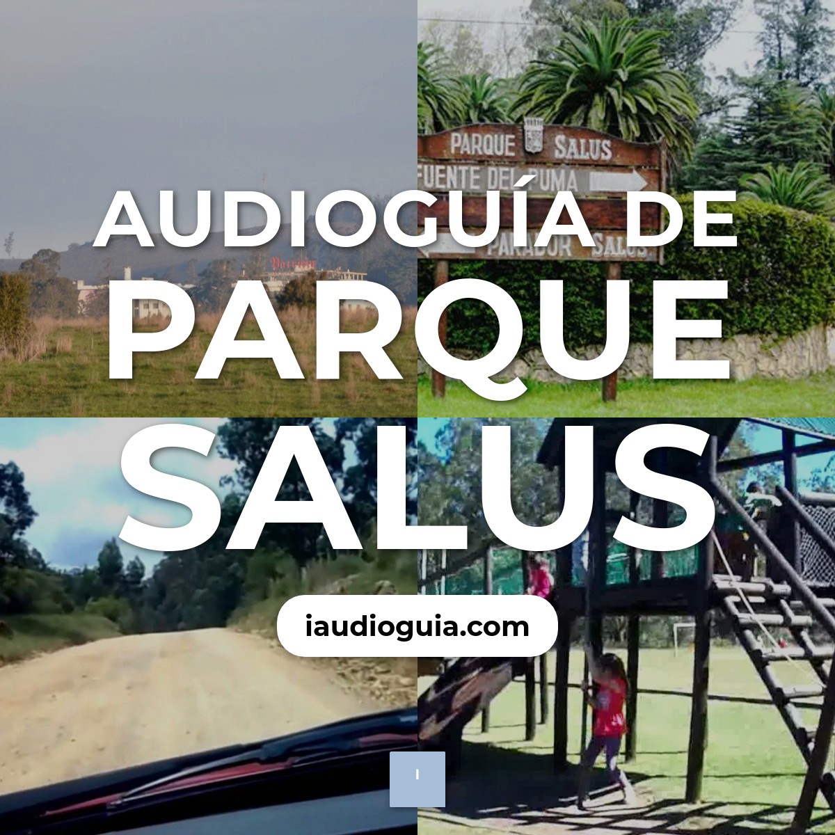 Audioguía de Parque Salus