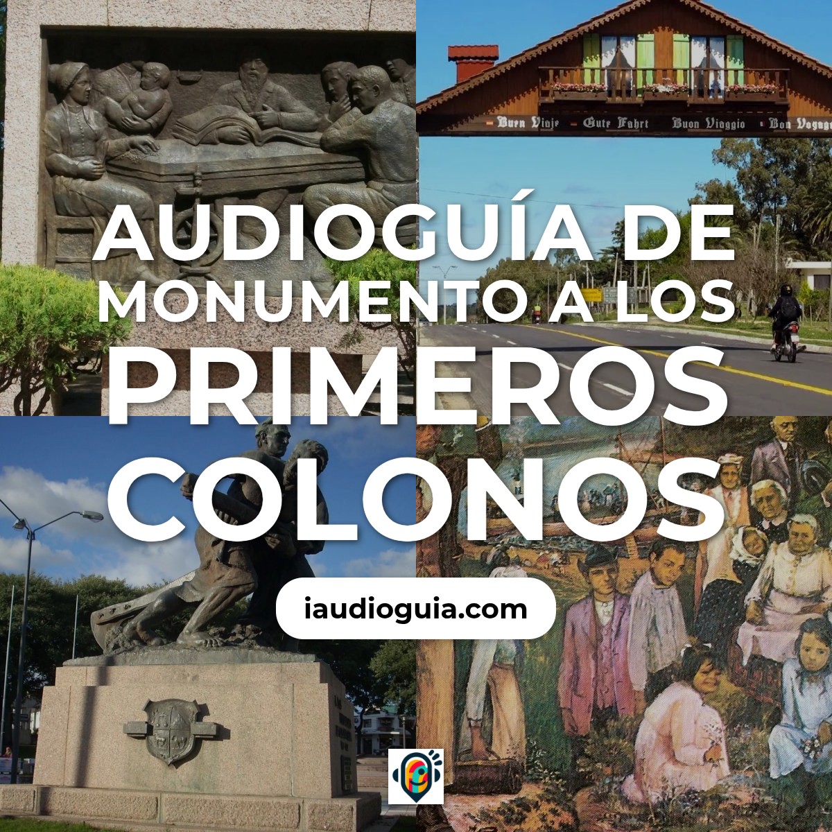 Audioguía de Monumento A Primeros Colonos