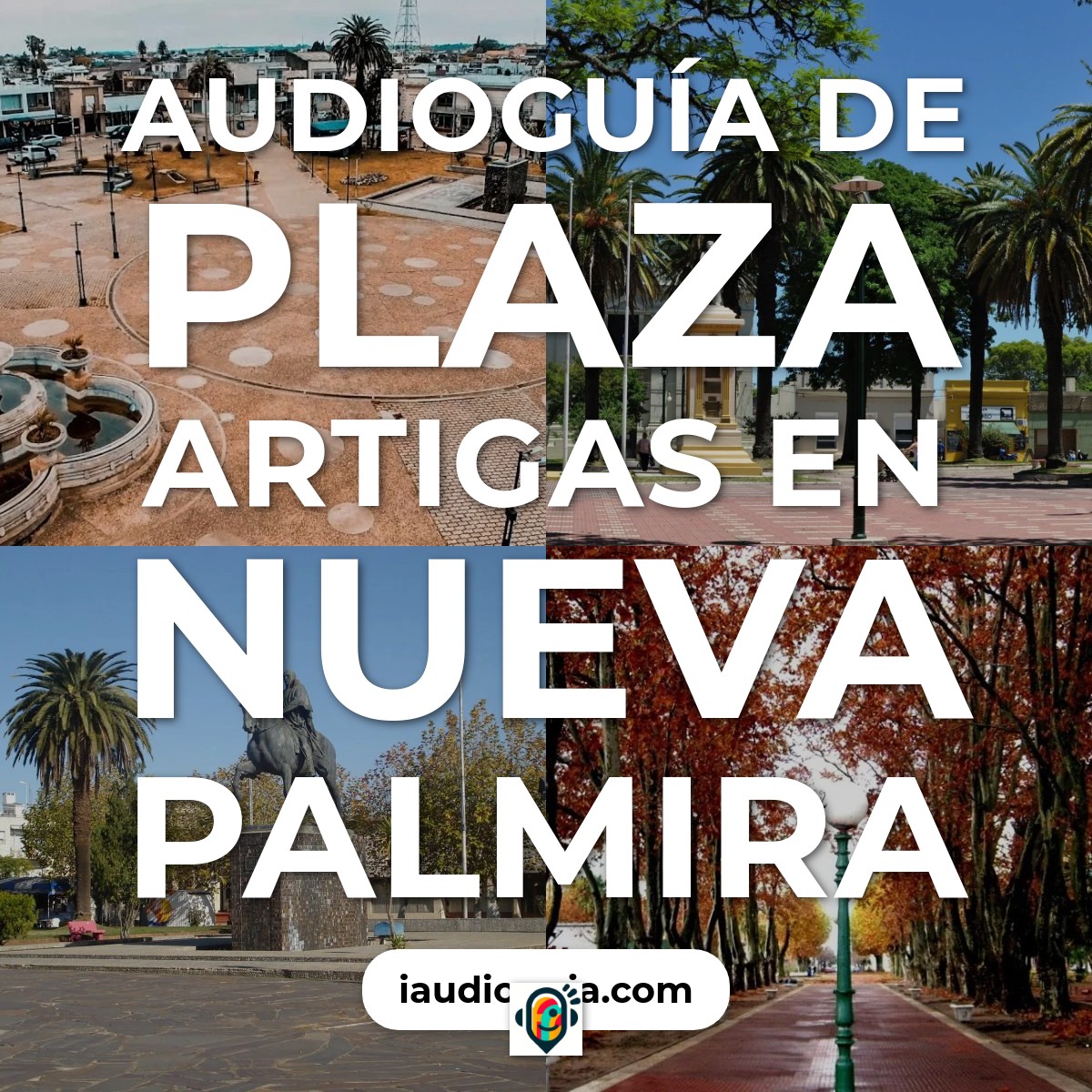 Audioguía de Plaza Artigas