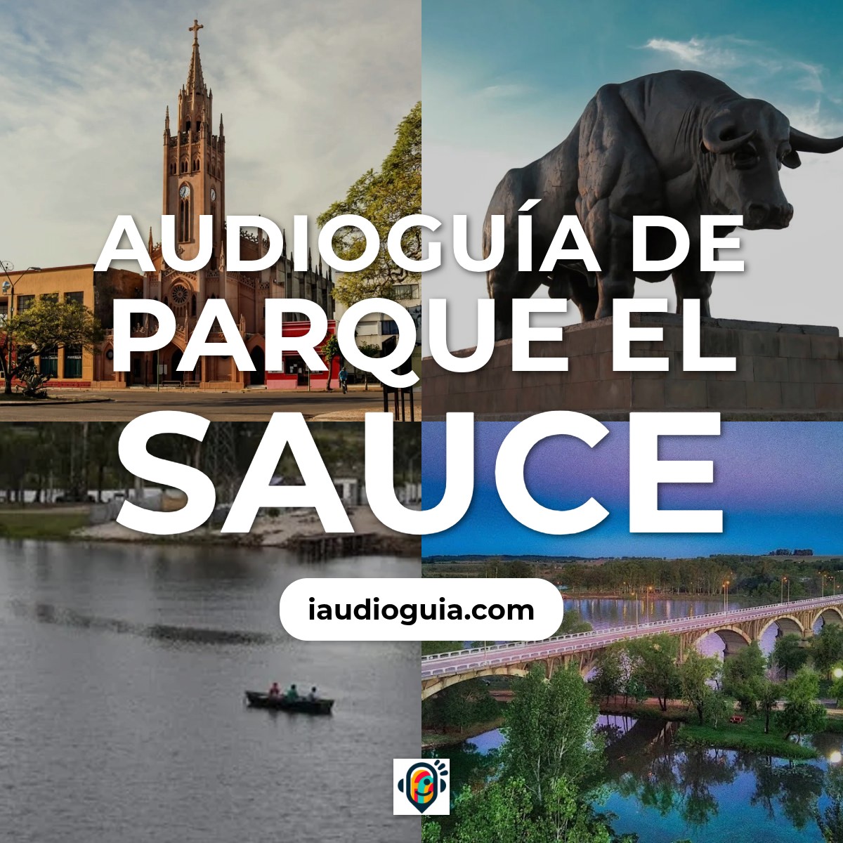 Audioguía de Parque Sauce