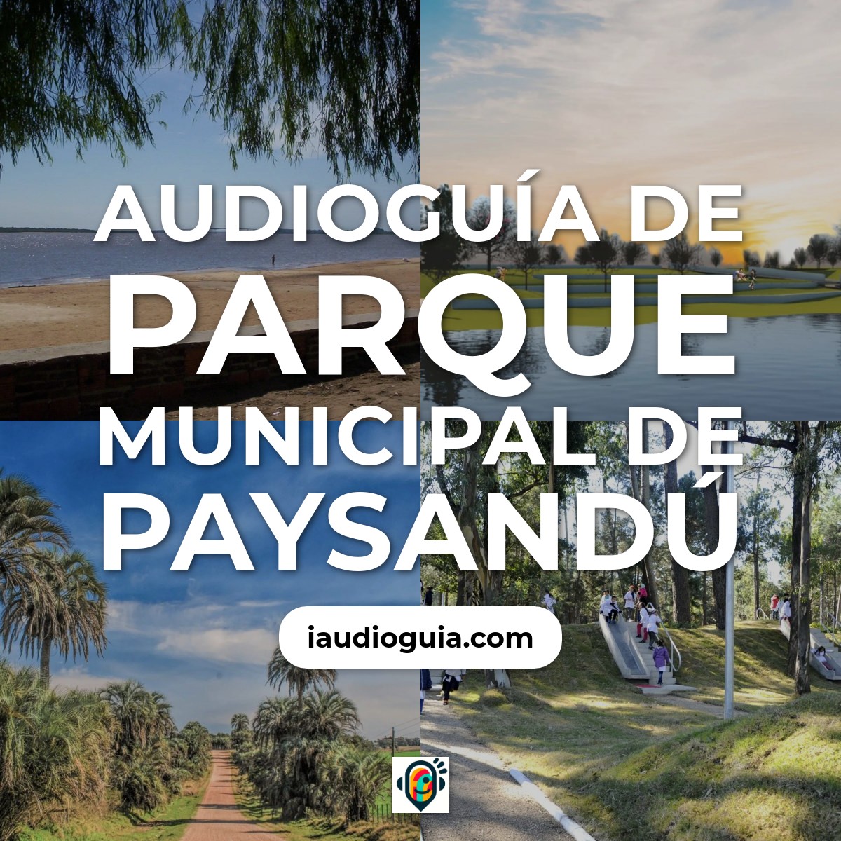 Audioguía de Parque Municipal