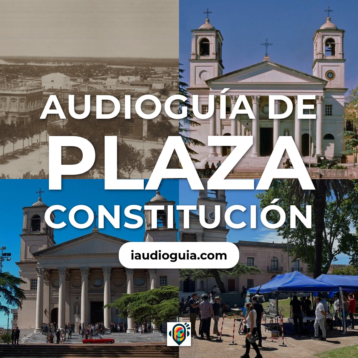 Audioguía de Plaza Constitución