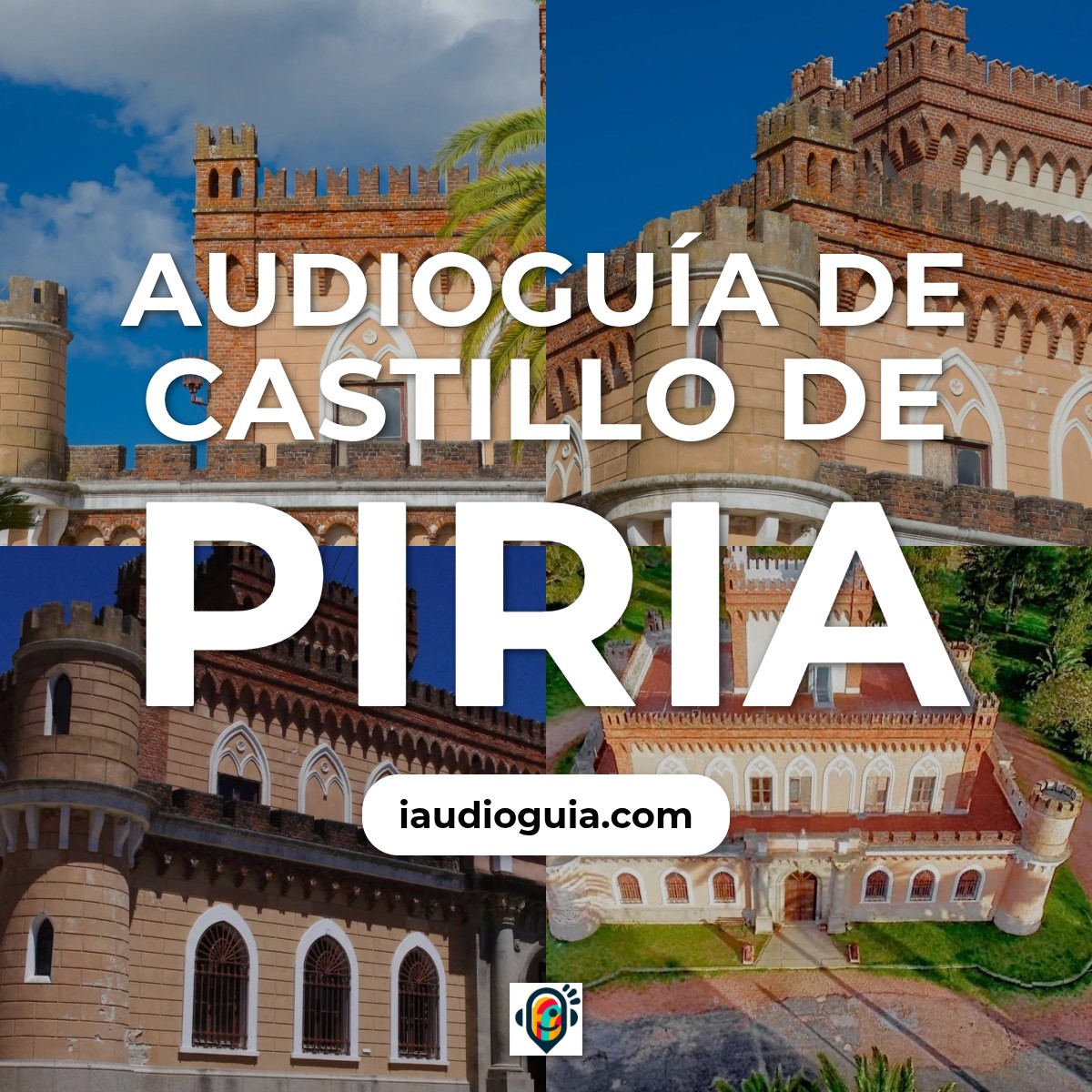 Audioguía de Castillo Piria