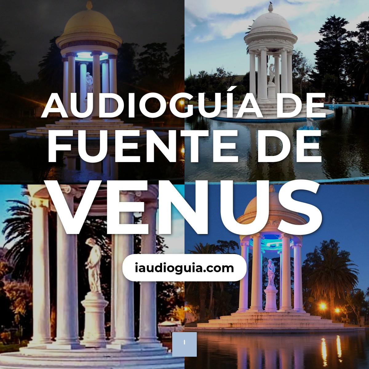 Audioguía de Fuente Venus