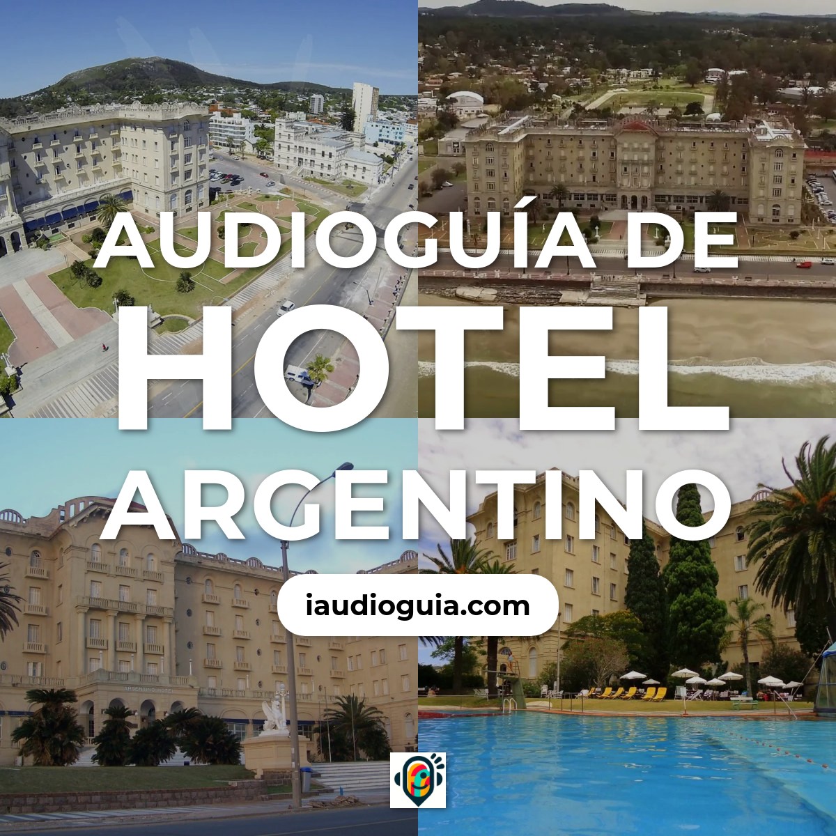 Audioguía de Hotel Argentino