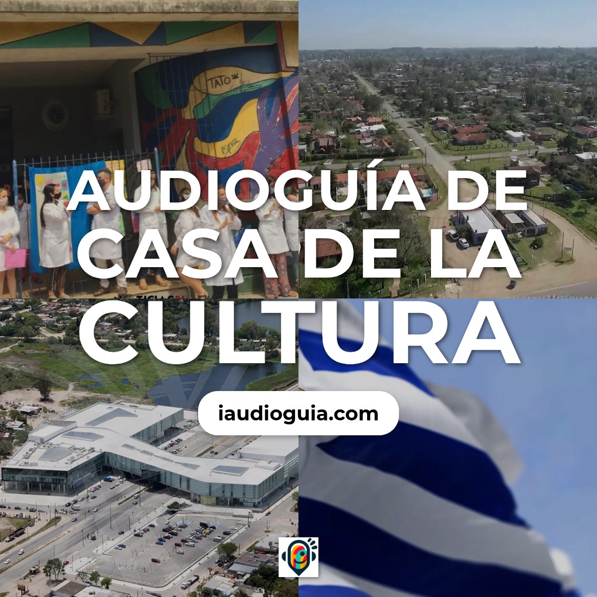 Audioguía de Casa Cultura