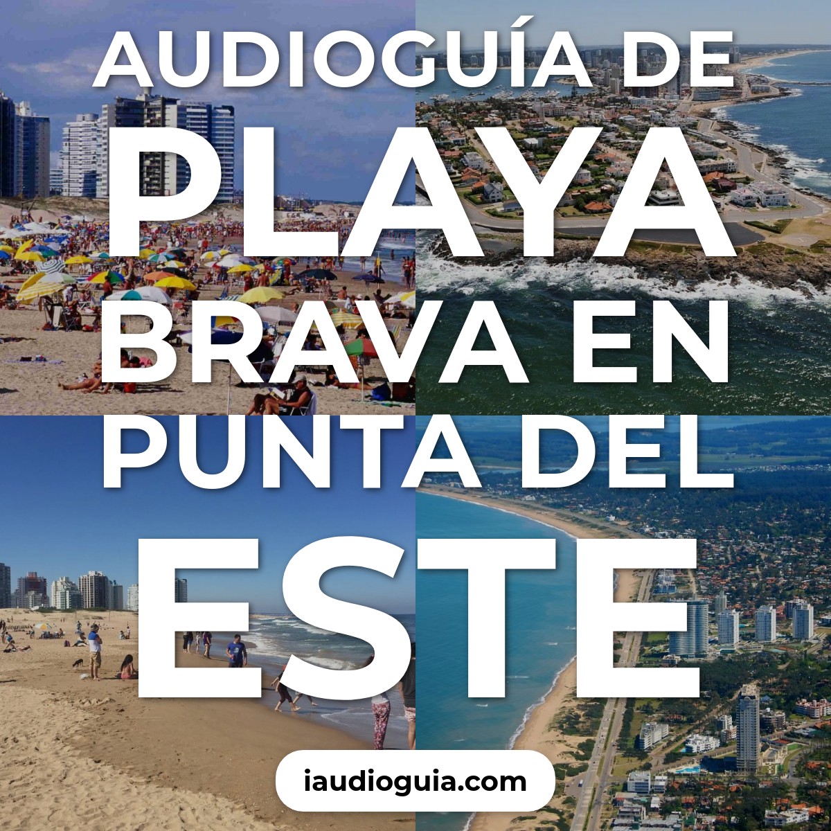 Audioguía de Playa Brava