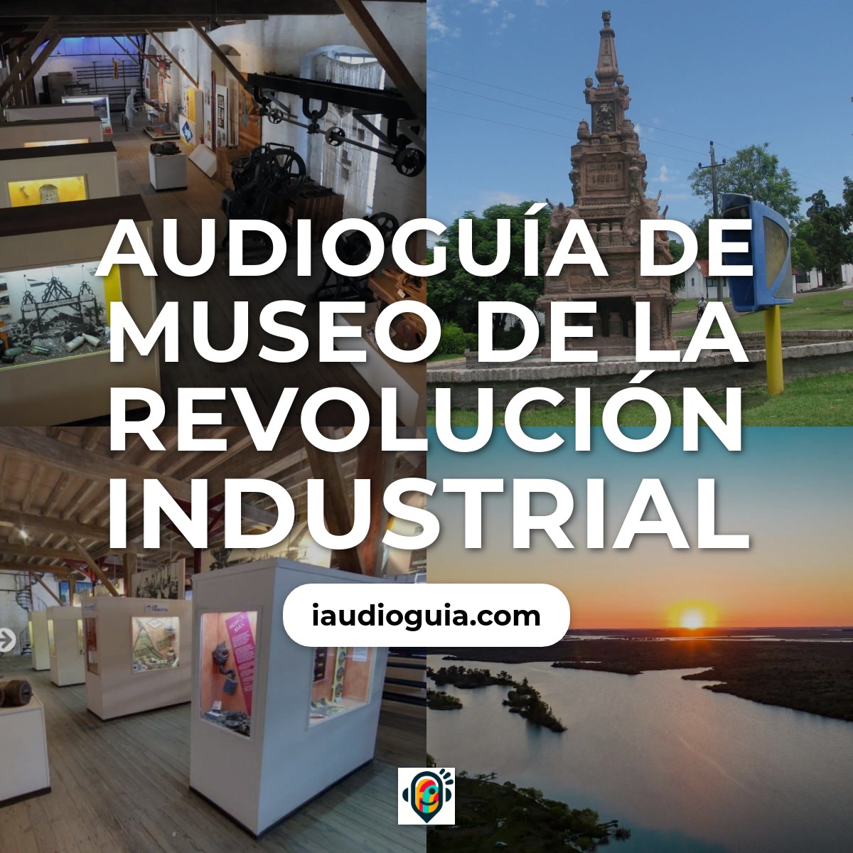 Museo de la Revolución Industrial