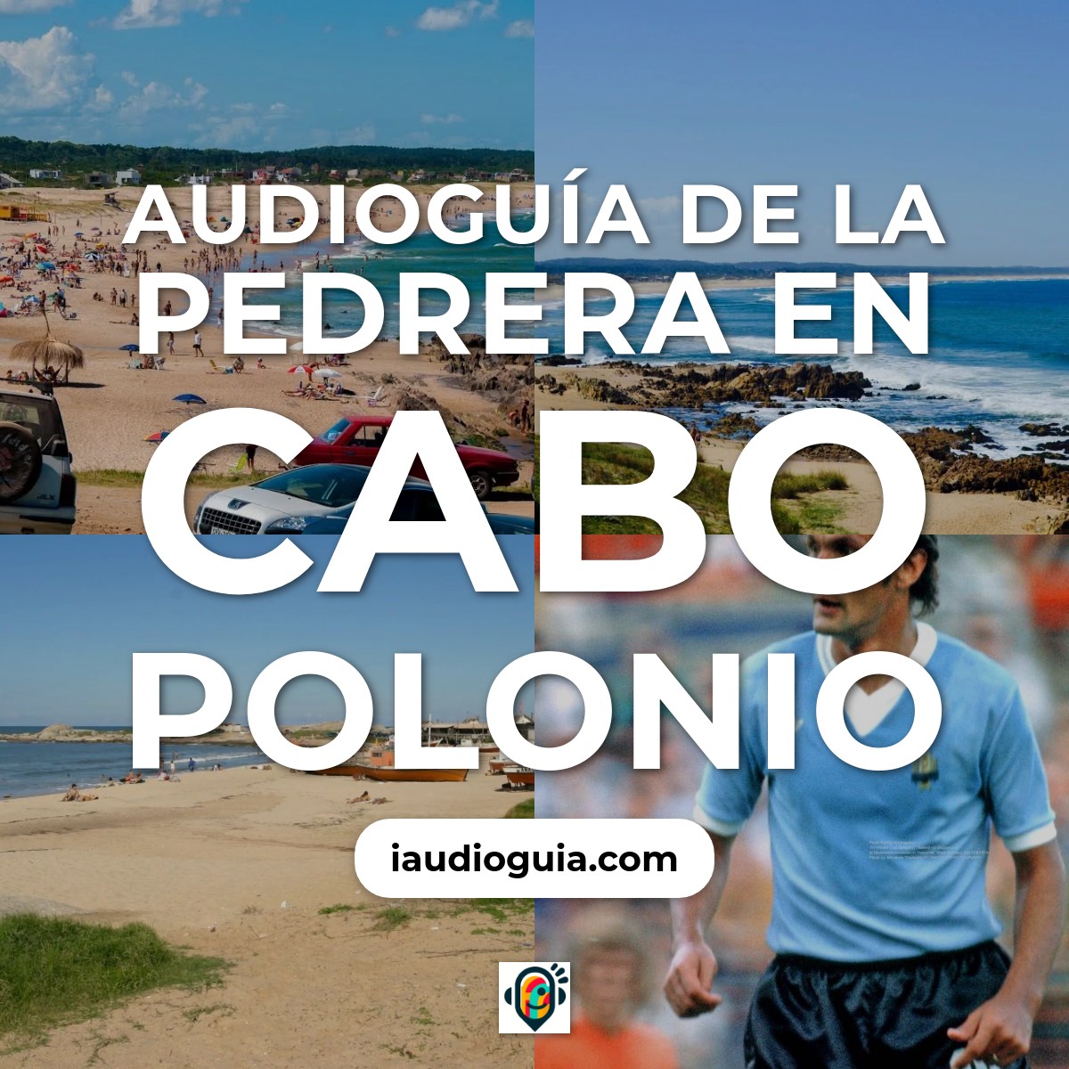 Audioguía de La Pedrera en Cabo Polonio