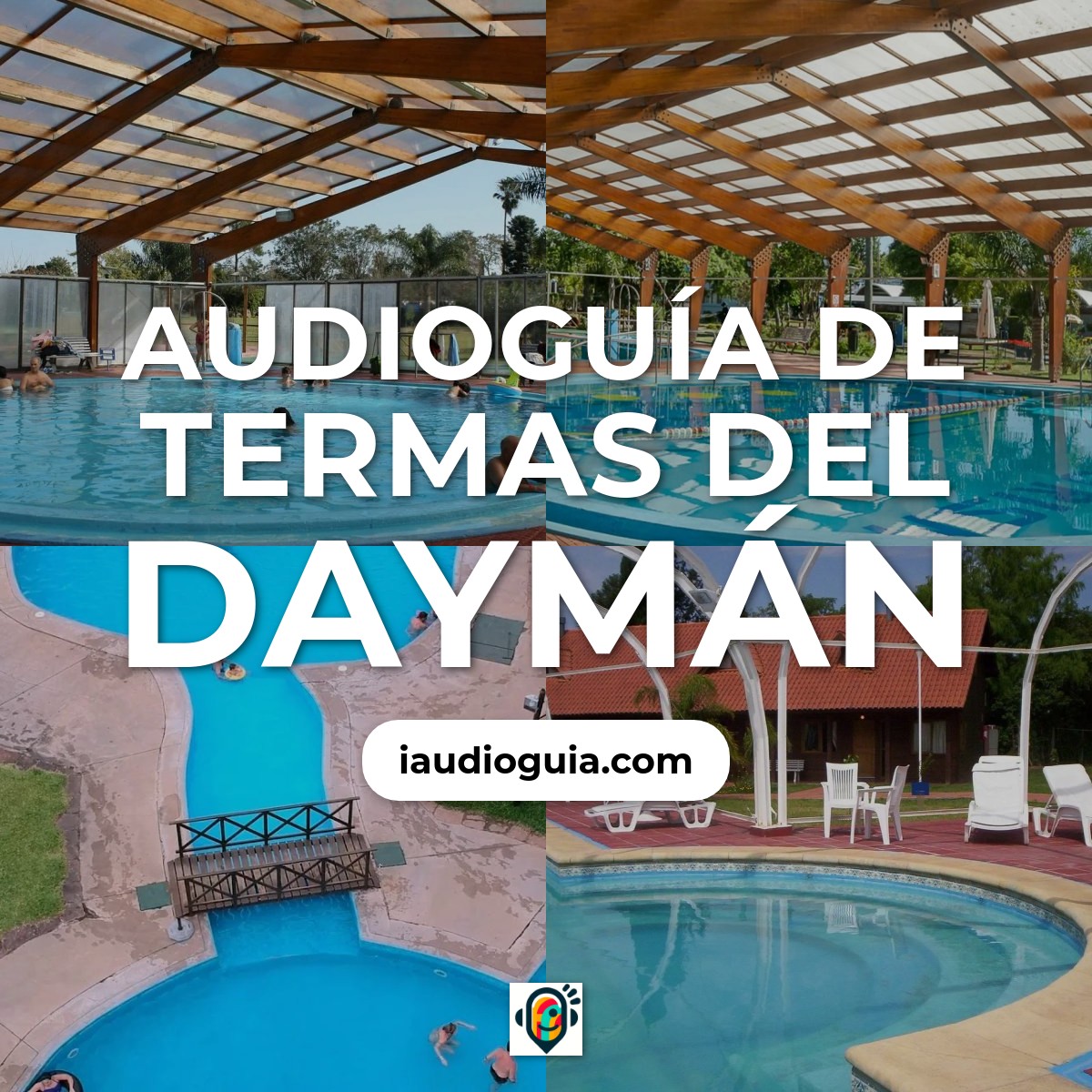 Audioguía de Termas Del Dayman