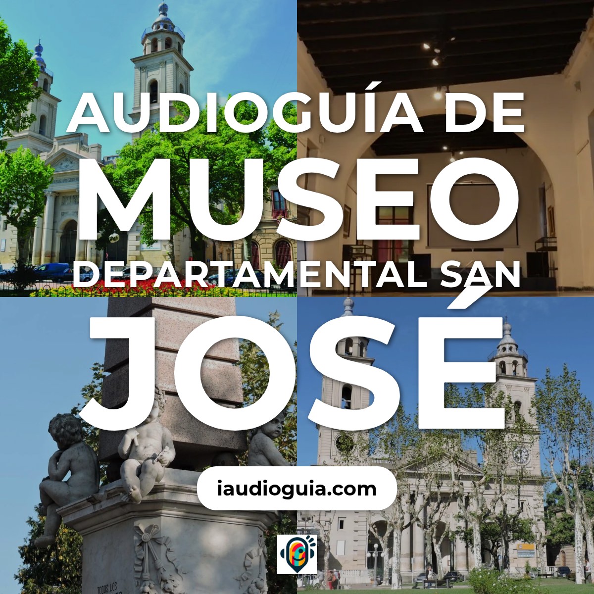 Audioguía de Museo Departamental San Jose