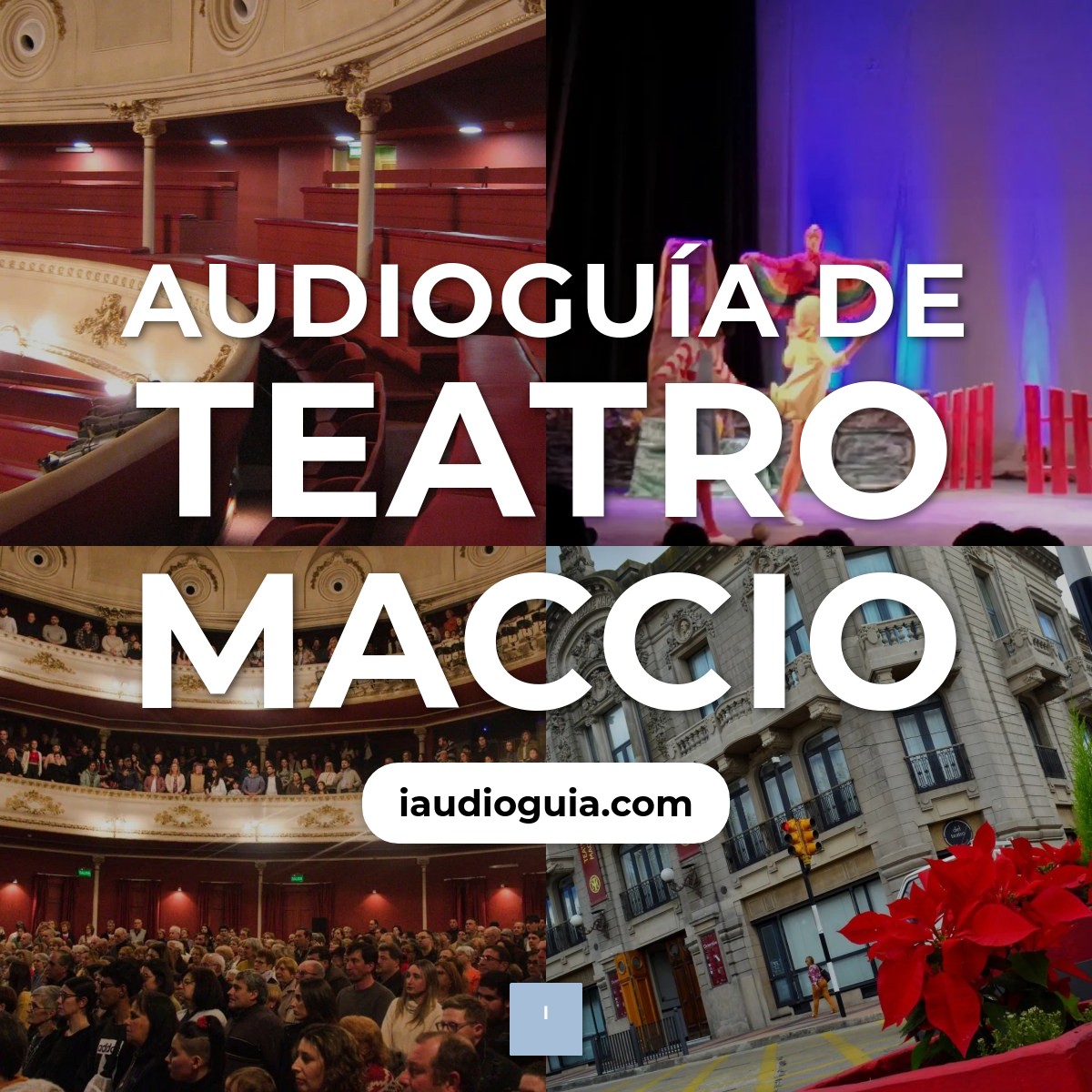 Audioguía de Teatro Maccio