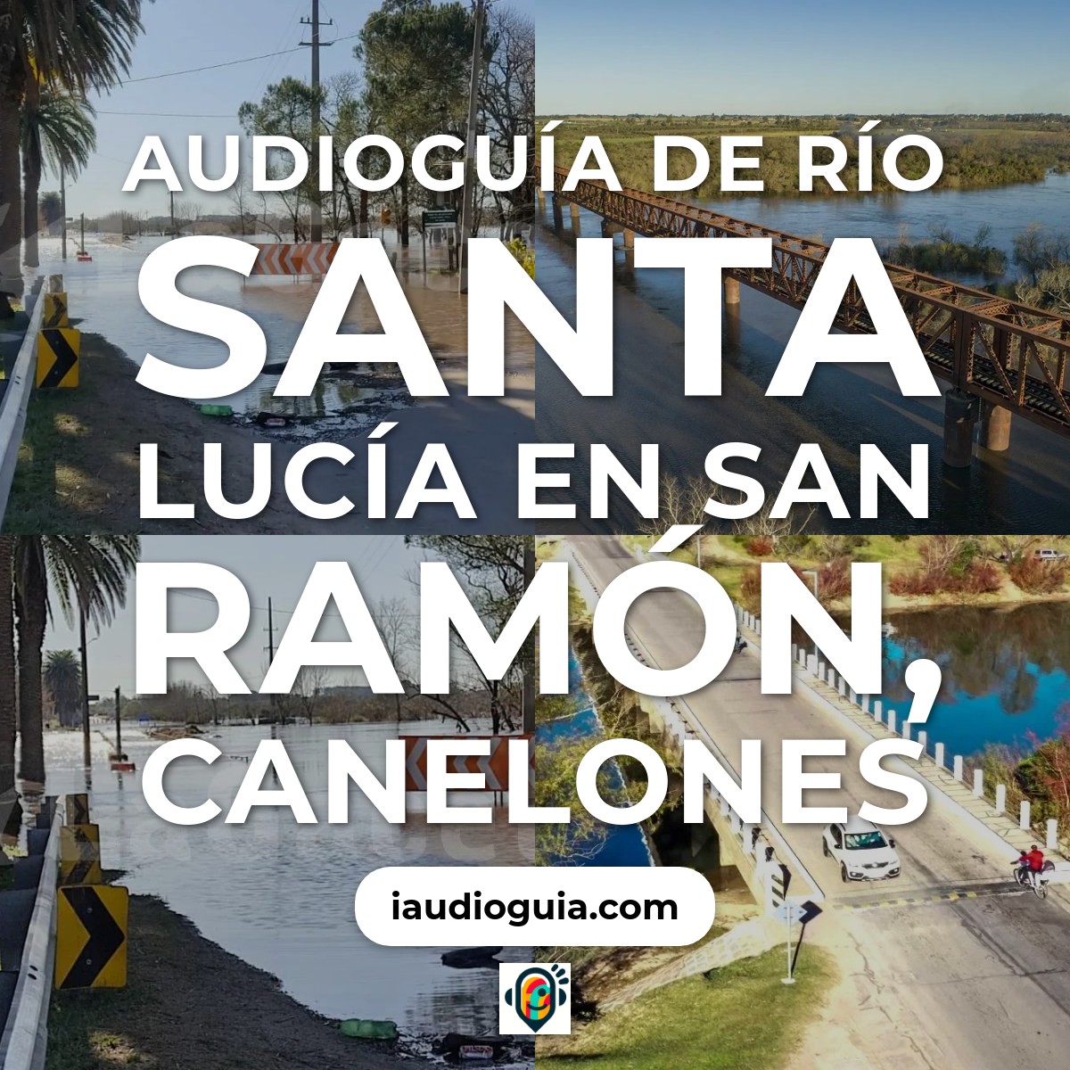 Audioguía de Rio Santa Lucia