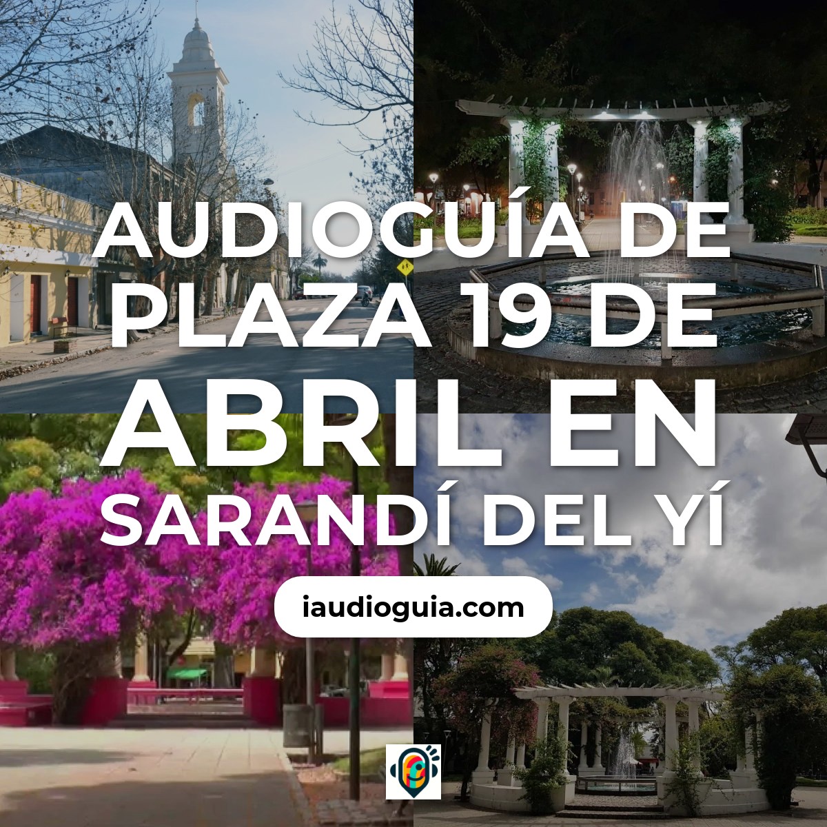 Audioguía de Plaza 19 Abril