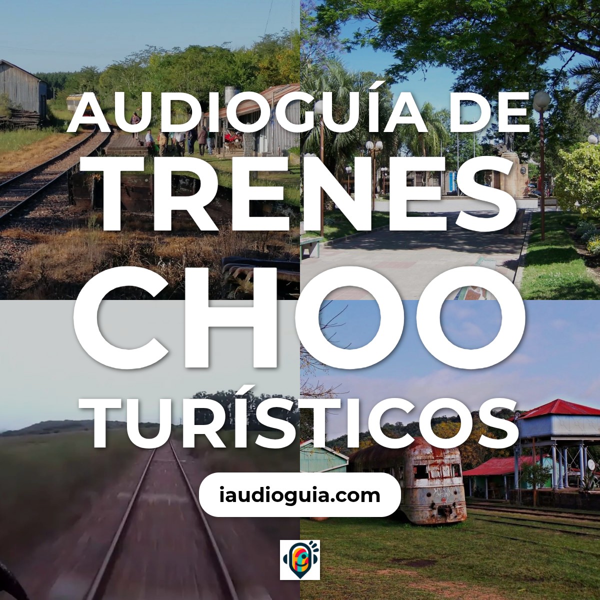Audioguía de Choo Trens Turisticos
