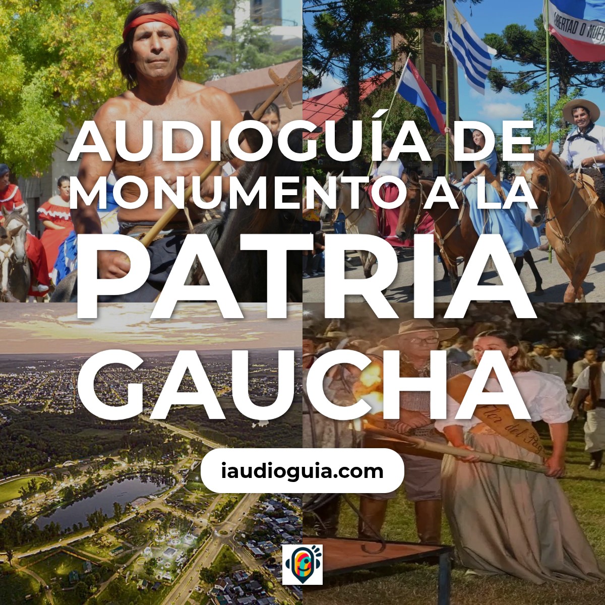 Audioguía de Monumento A Patria Gaucha