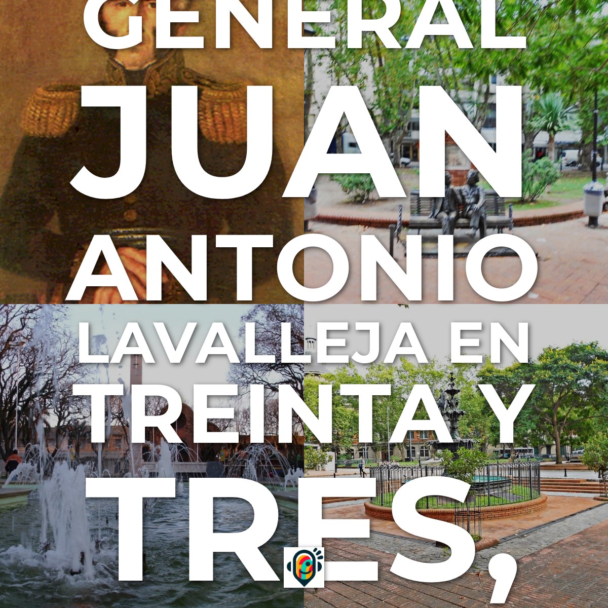 Audioguía de Monumento A General Juan Antonio Lavalleja