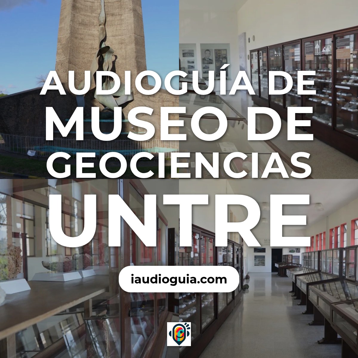 Audioguía de Museo Geociencias Untre
