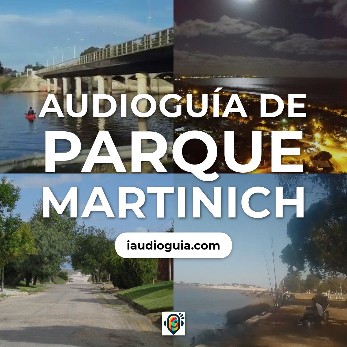 Audioguía de Parque Martinich