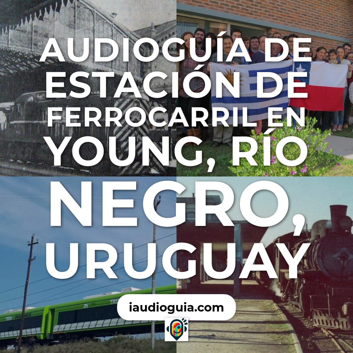 Audioguía de Estacion Ferrocarril