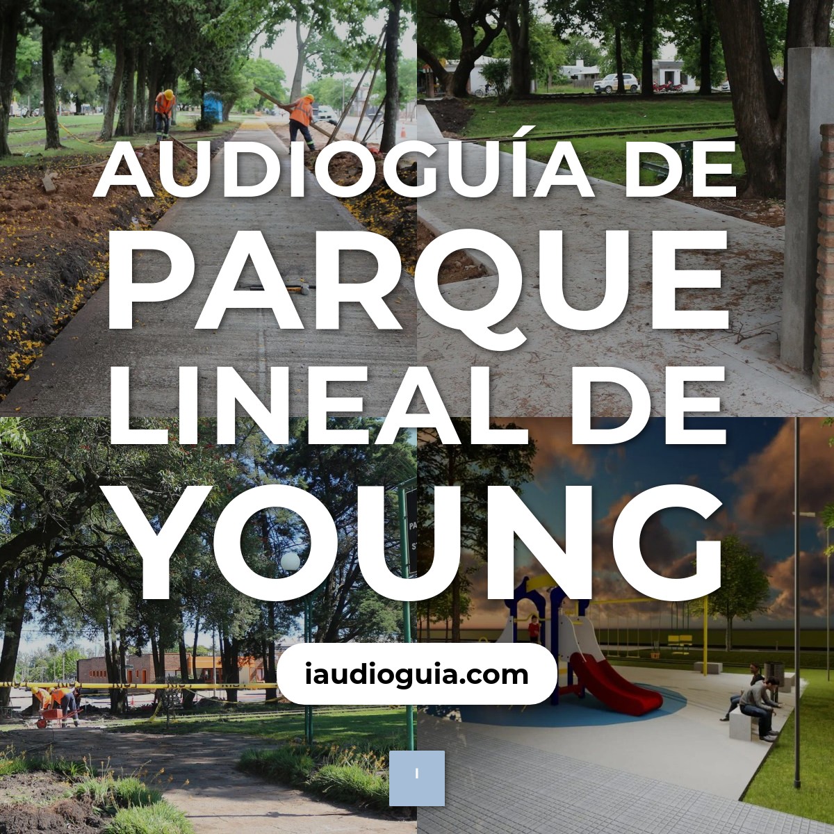 Audioguía de Parque Lineal