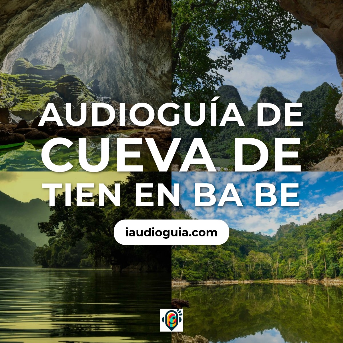 Audioguía de Cueva Tien
