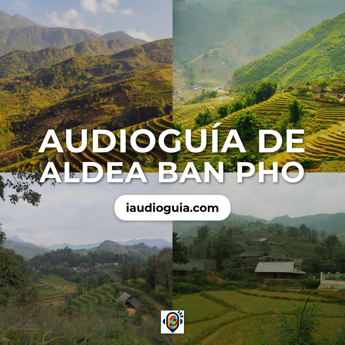 Audioguía de Aldea Ban Pho