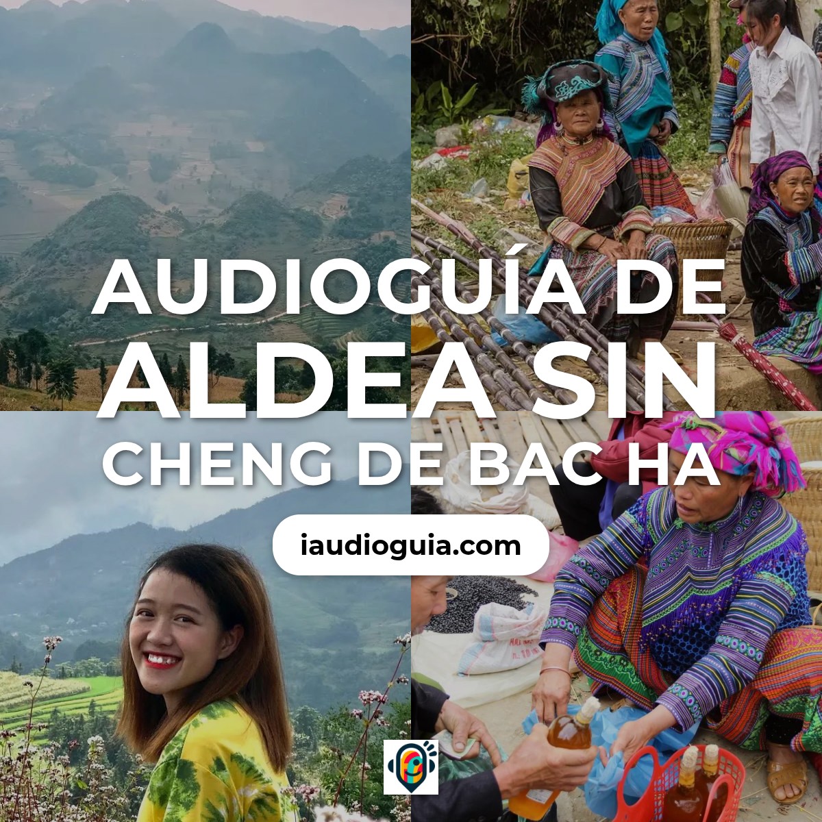 Audioguía de Aldea Sin Cheng