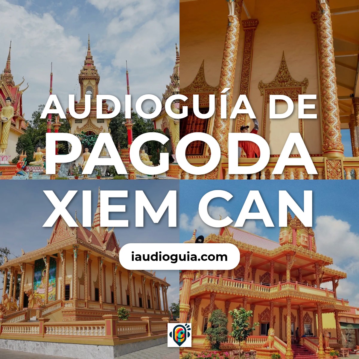 Audioguía de Pagoda Xiem Can