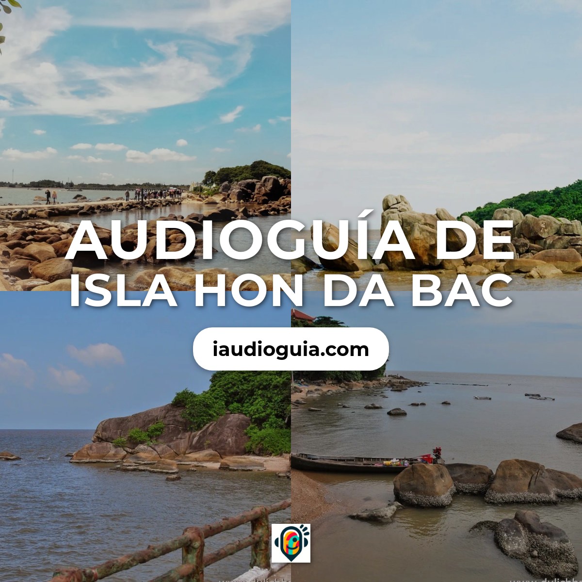 Audioguía de Isla Hon Da Bac