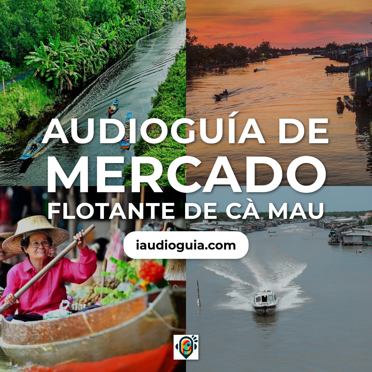 Audioguía de Mercado Flotante