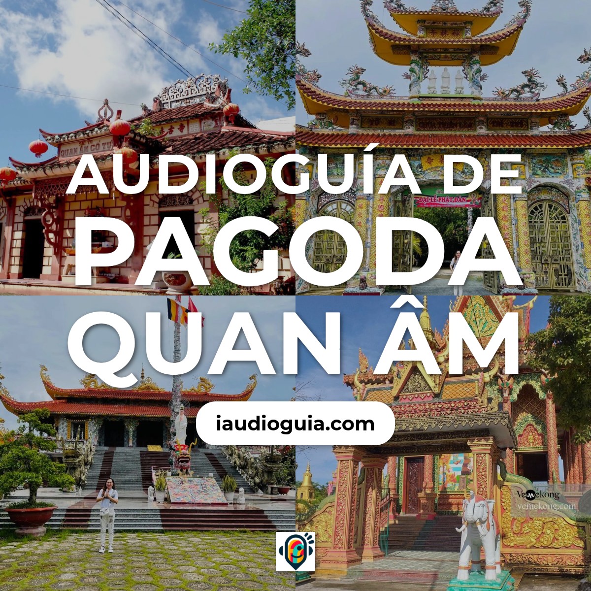 Audioguía de Pagoda Quan Am