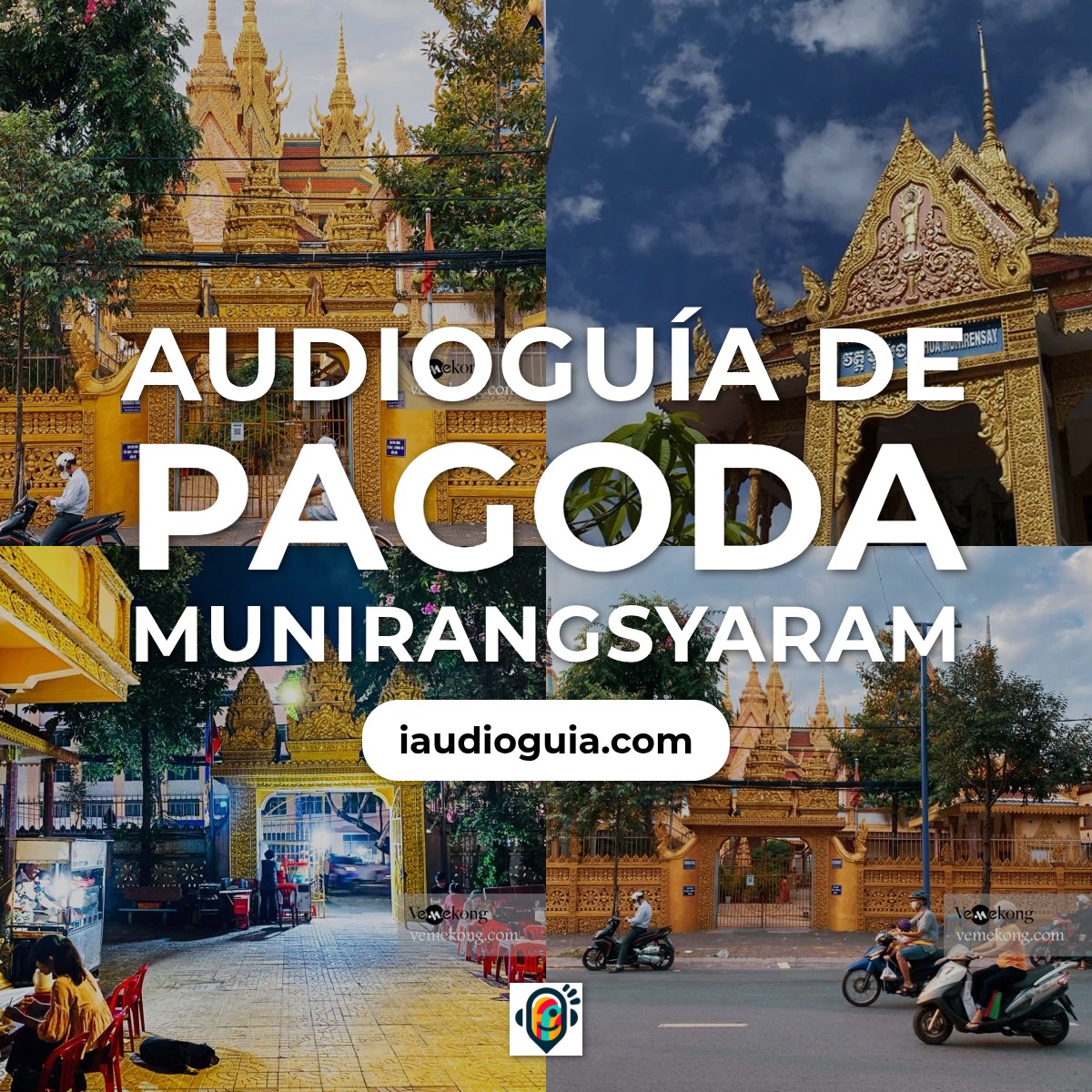 Audioguía de Pagoda Munirangsyaram