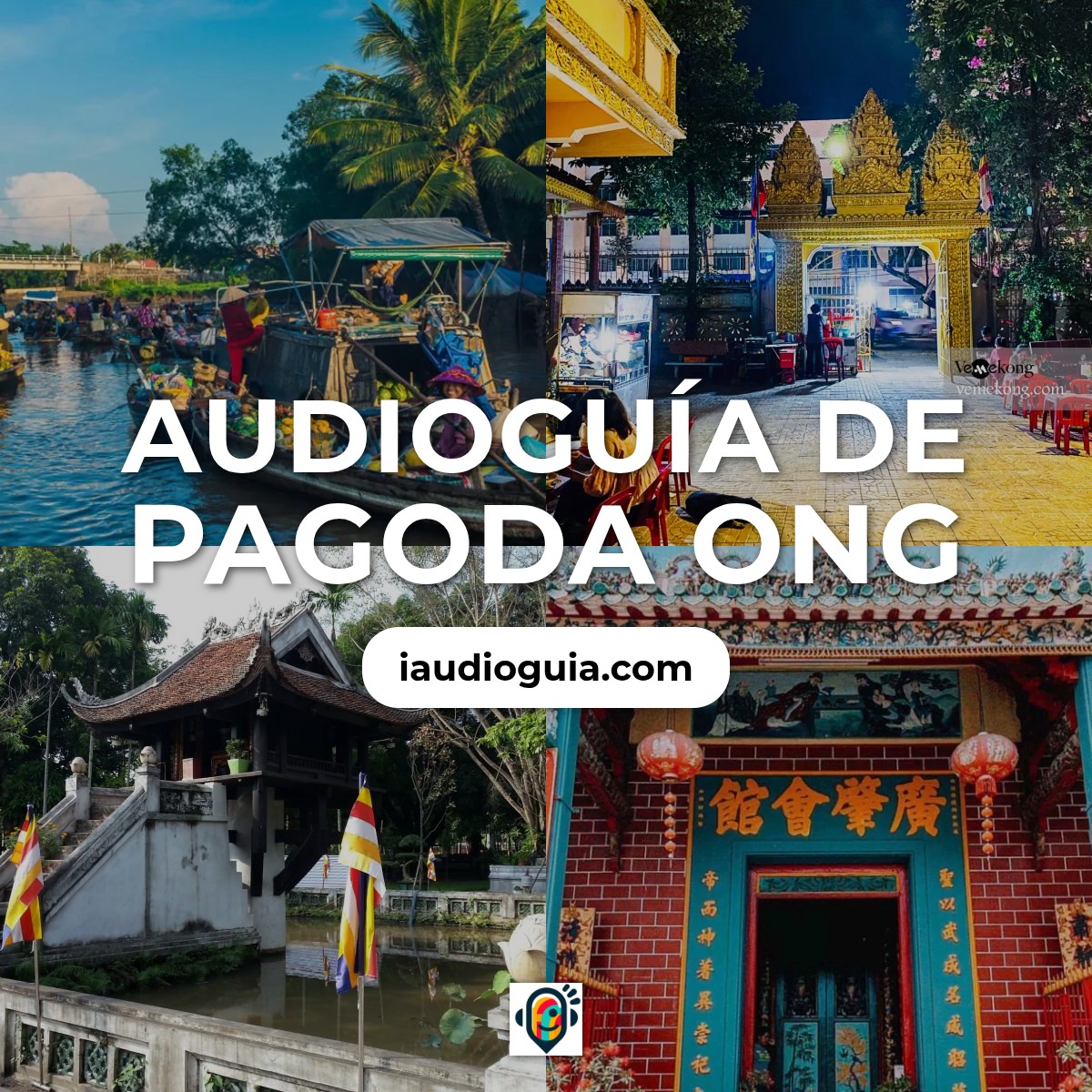 Audioguía de Pagoda Ong
