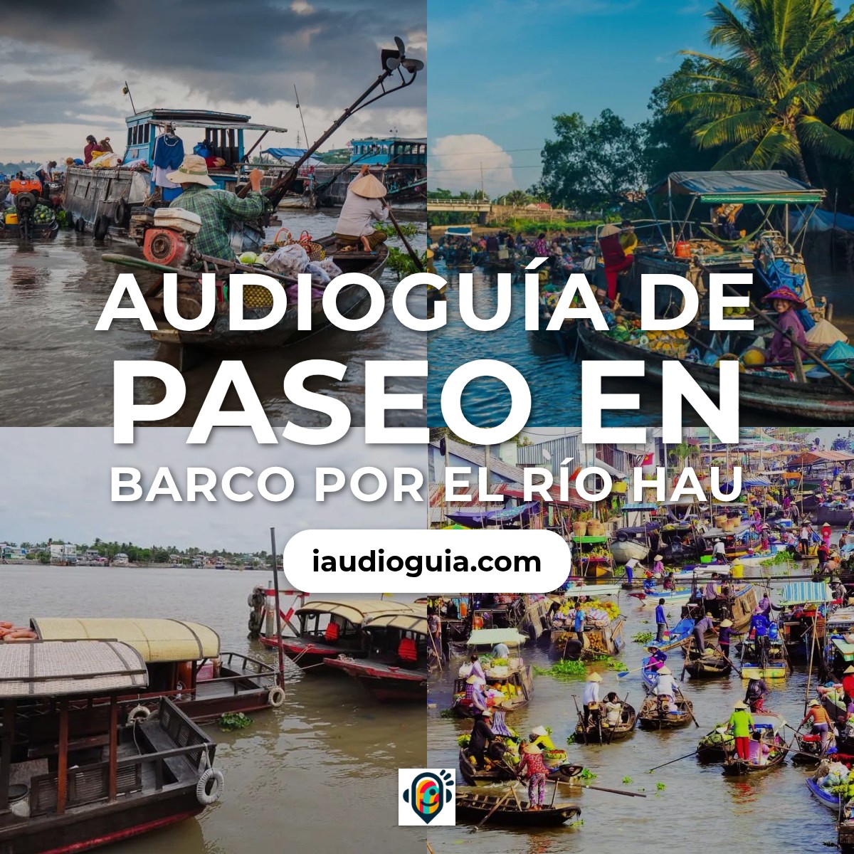 Audioguía de Paseo En Barco Por Rio Hau